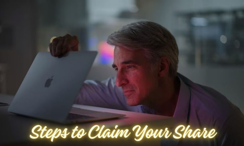 Steps to Claim Your Share