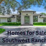 Homes for Sale Southwest Ranches