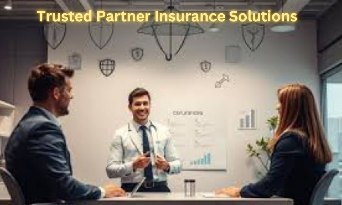 Trusted Partner Insurance Solutions