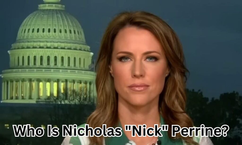 Who Is Nicholas "Nick" Perrine?