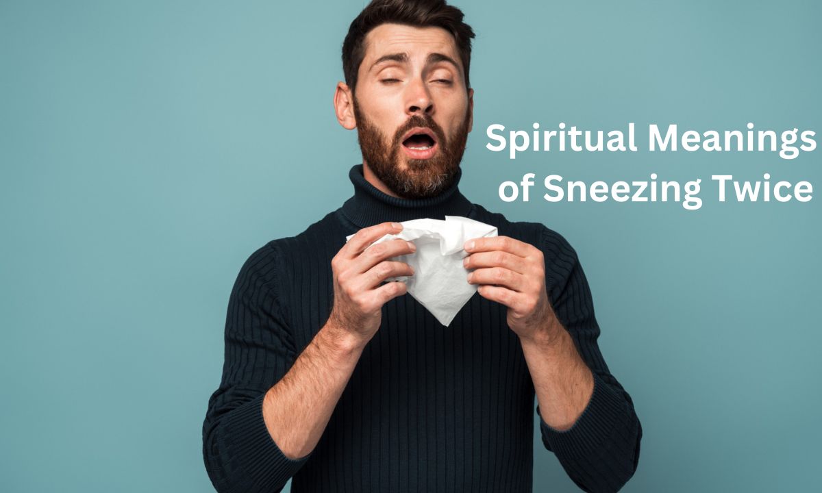 Spiritual Meanings of Sneezing Twice